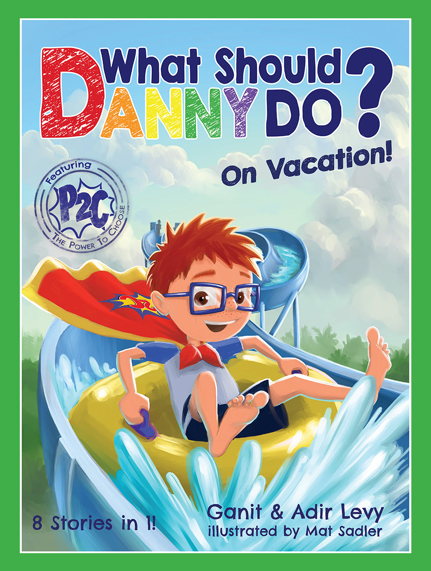 What Should Danny Do? By Ganit and Adir Levy